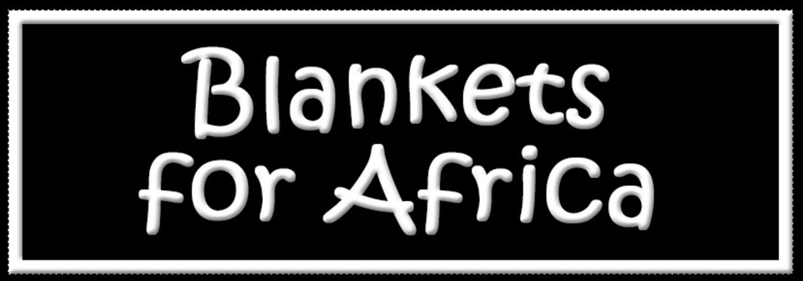 Blankets for Africa